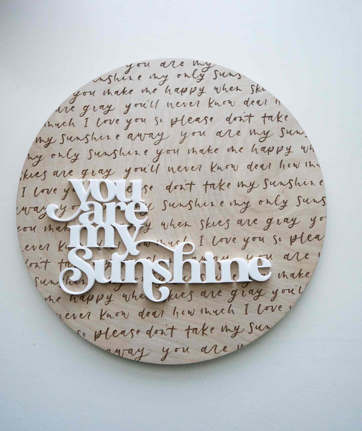 You Are My Sunshine Sign